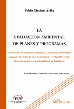 La evaluación ambiental de planes y programas