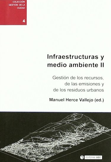 Infraestructuras y medio ambiente II