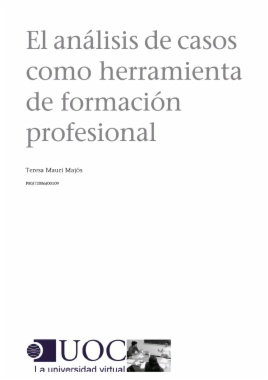 El análisis de casos como herramienta de formación profesional