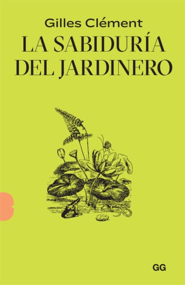 La sabiduría del jardinero