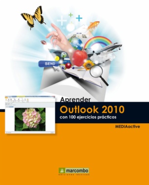 Aprender Outlook 2010 con 100 ejercicios prácticos