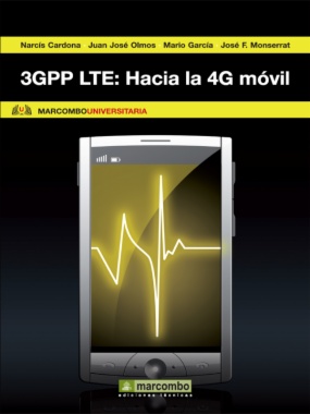 3GPP LTE: Hacia la 4G móvil