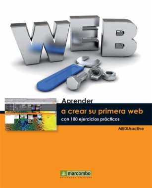 Aprender a crear su primera página web con 100 ejercicios prácticos