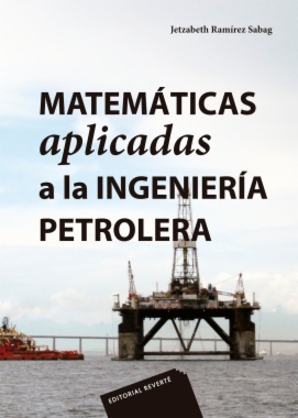 Matemáticas aplicadas a la ingeniería petrolera