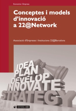 Conceptes i models d'innovació a 22@Network