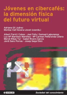 Jóvenes en cibercafés: la dimensión física del futuro virtual