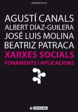 Xarxes socials. Fonaments i aplicacions