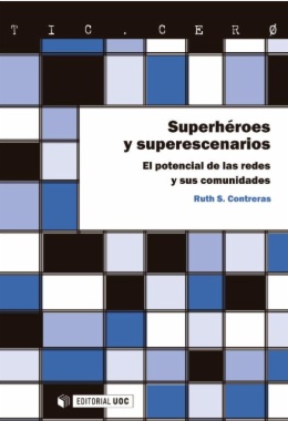 Superhéroes y superescenarios