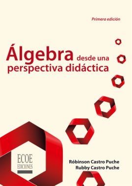 Algebra desde una perspectiva didáctica