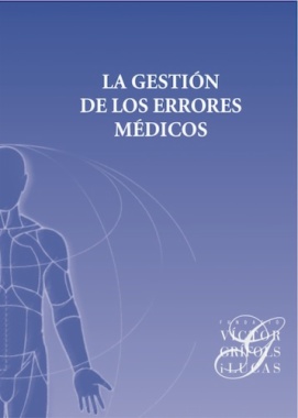 La gestión de los errores médicos