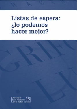 Listas de espera: ¿lo podemos hacer mejor?