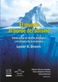 El mundo al borde del abismo