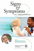 Signs and Symptoms in Pediatrics