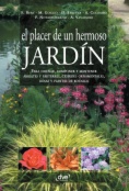 El placer de un hermoso jardín