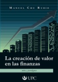 La creación de valor en las finanzas : mitos y paradigmas