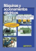 Máquinas y accionamientos eléctricos : Test de autoevaluación en cada capítulo