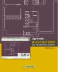 Aprender Autocad 2009 con 100 ejercicios prácticos