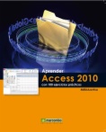 Aprender Access 2010 con 100 ejercicios prácticos