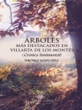 Árboles más destacados en Villarta de los Montes