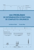 200 Problemas de determinación estructural de compuestos orgánicos