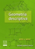 Geometría descriptiva. Paso a paso