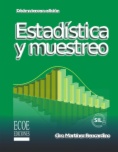 Estadistica y muestreo (13a ed.)