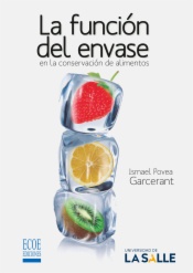 La función del envase en la conservación de alimentos