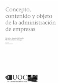 Concepto, contenido y objeto de la administración de empresas