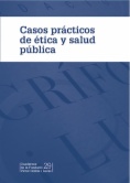 Casos prácticos de ética y salud pública