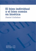 El bien individual y el bien común en bioética