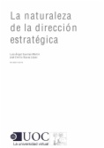 La naturaleza de la dirección estratégica