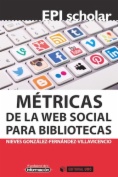 Métricas de la web social para bibliotecas