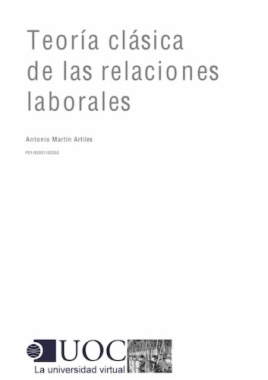 Teoría clásica de las relaciones laborales